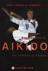 Enciclopedia de Aikido, vol.4 - Boken si Katana